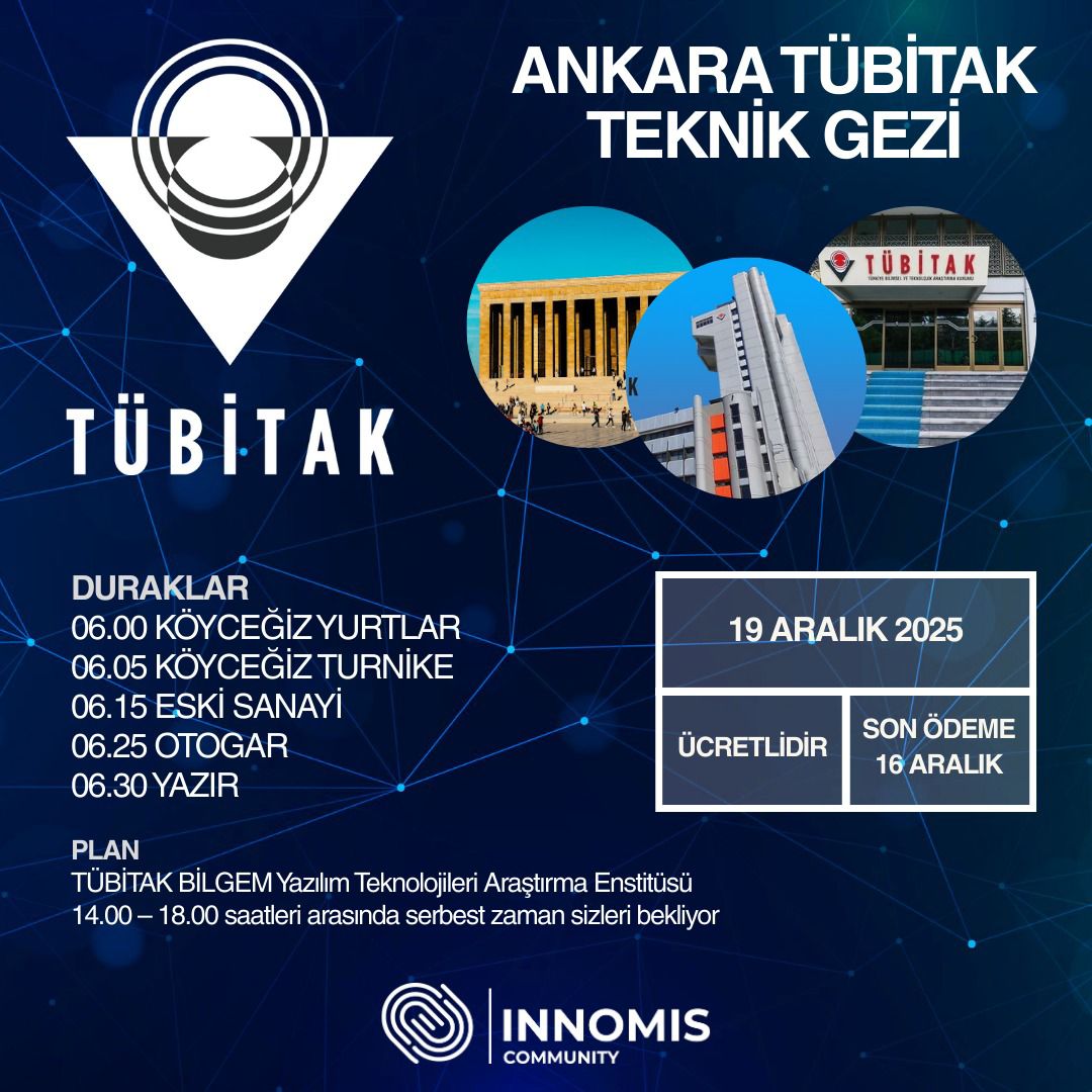 Ankara TÜBİTAK Teknik Gezi